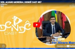 VER. ALVARO MOREIRA | DENDÊ CAST #87