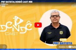 PRF BATISTA| DENDÊ CAST #88